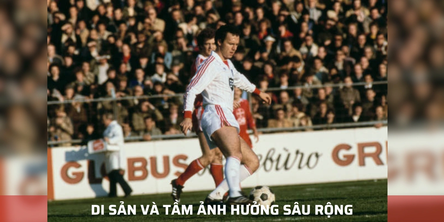 Di sản và sức ảnh hưởng của Beckenbauer