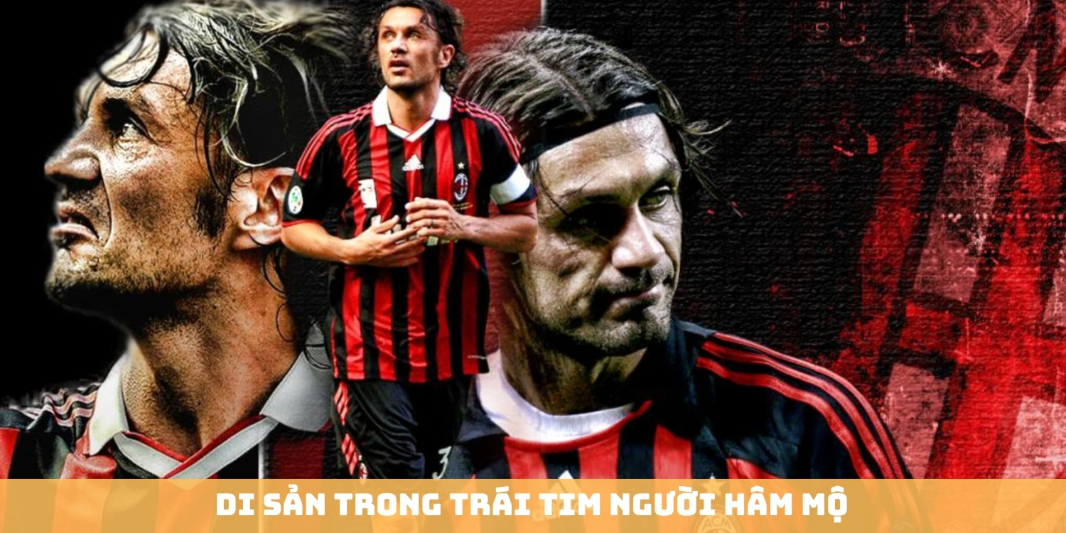 Di sản trong trái tim người hâm mộ